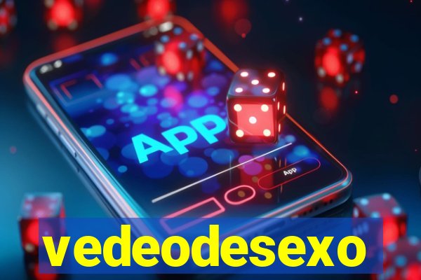 vedeodesexo