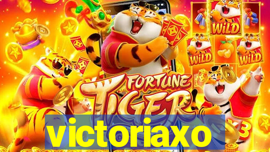 victoriaxo