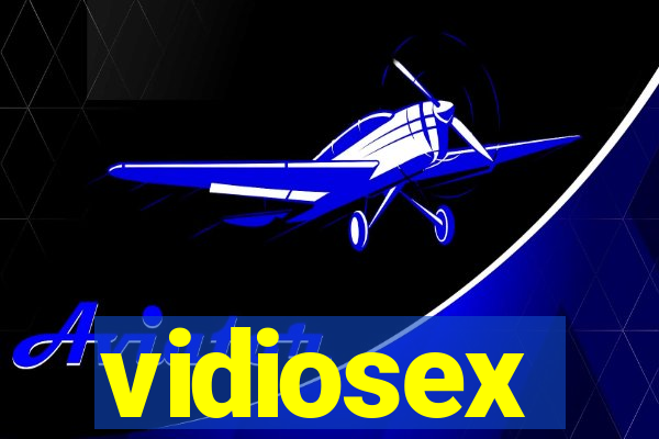 vidiosex