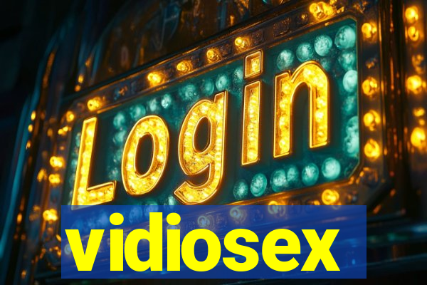 vidiosex