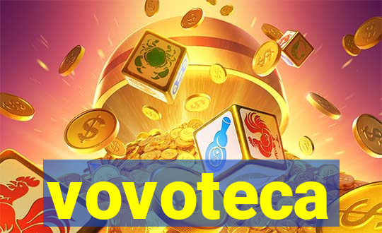 vovoteca