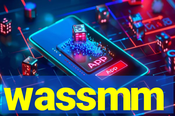 wassmm