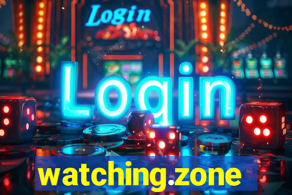 watching.zone