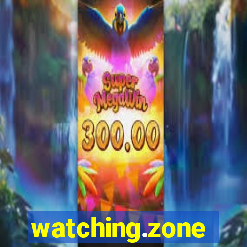 watching.zone