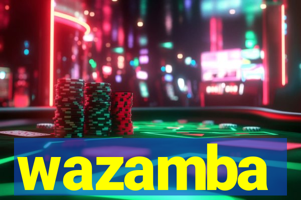 wazamba