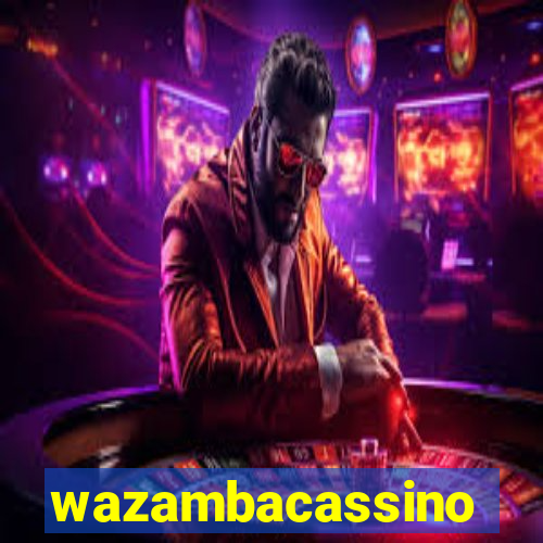 wazambacassino