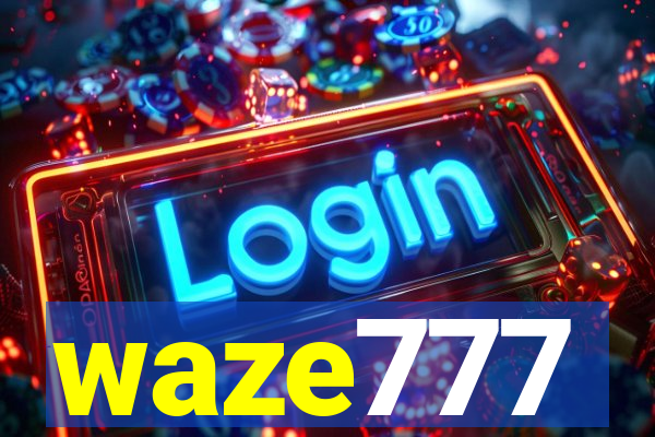 waze777