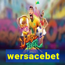 wersacebet