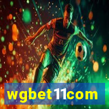 wgbet11com