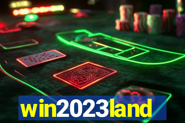 win2023land