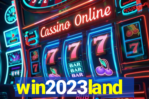 win2023land