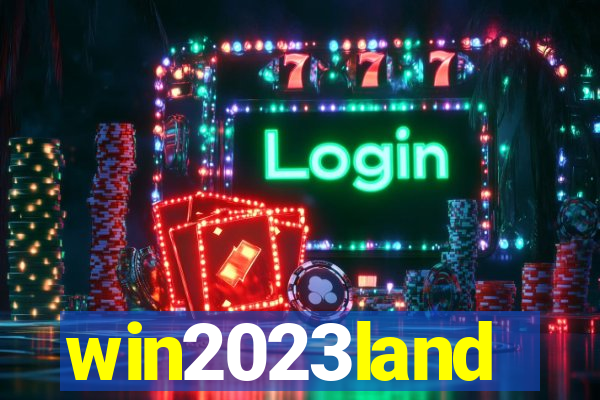 win2023land