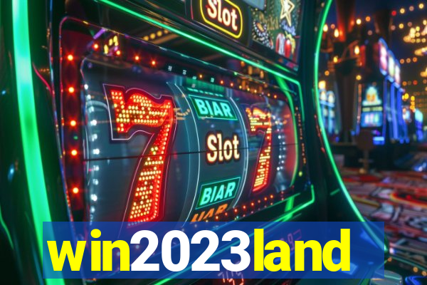 win2023land