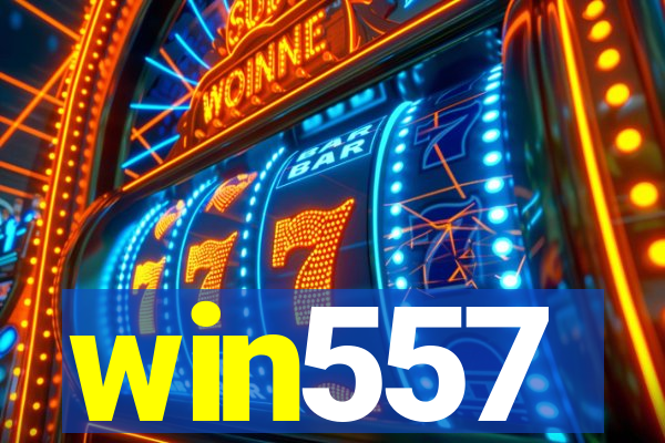 win557