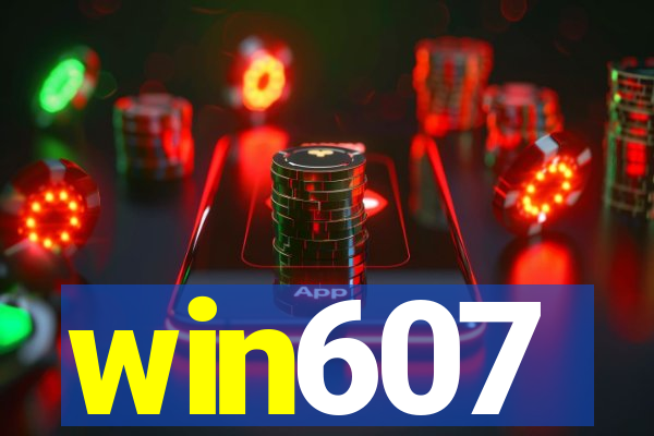 win607