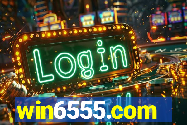 win6555.com