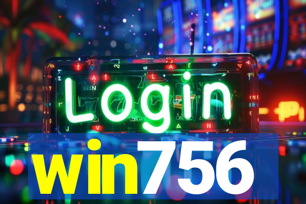 win756