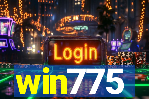 win775