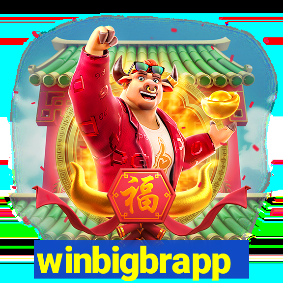 winbigbrapp