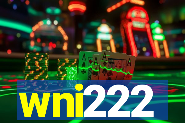 wni222