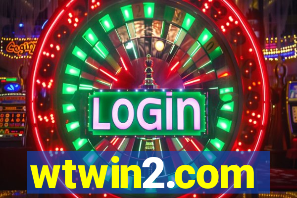 wtwin2.com