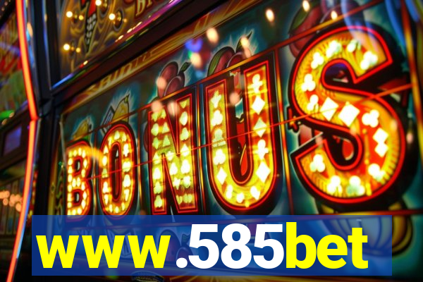 www.585bet