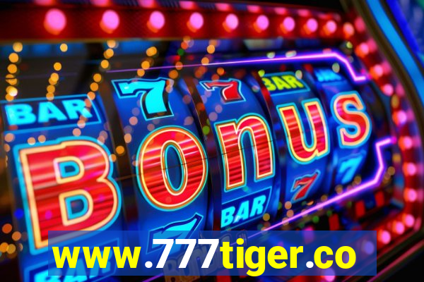 www.777tiger.com