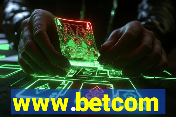 www.betcom