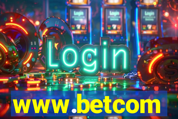 www.betcom