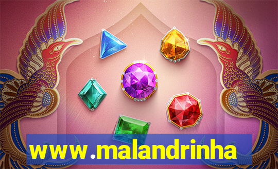 www.malandrinhas.net