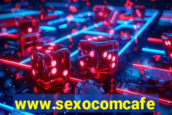 www.sexocomcafe.com.br