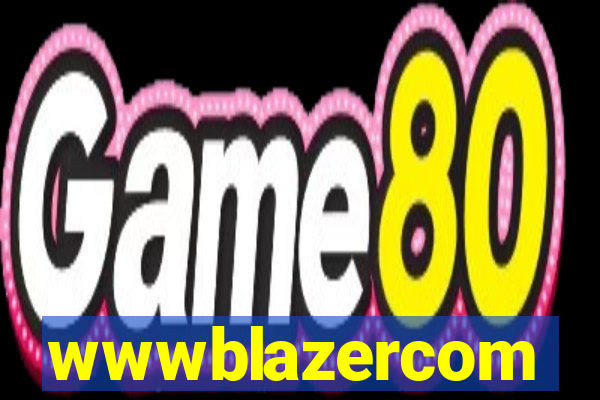 wwwblazercom