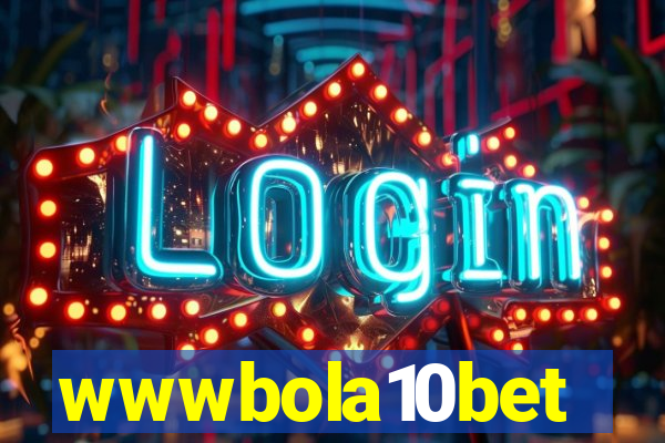 wwwbola10bet