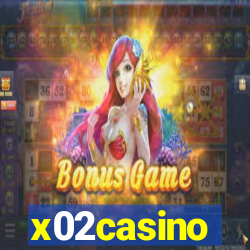 x02casino