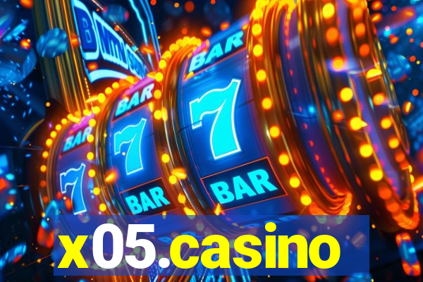 x05.casino