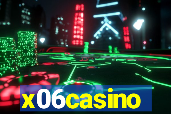 x06casino