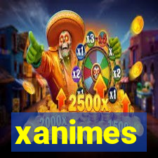 xanimes