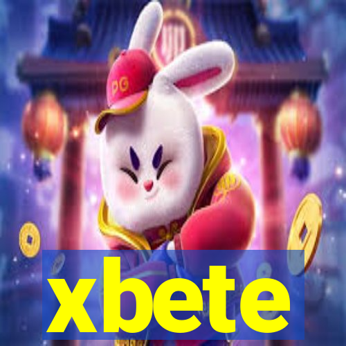 xbete