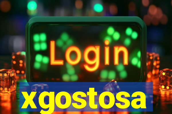 xgostosa