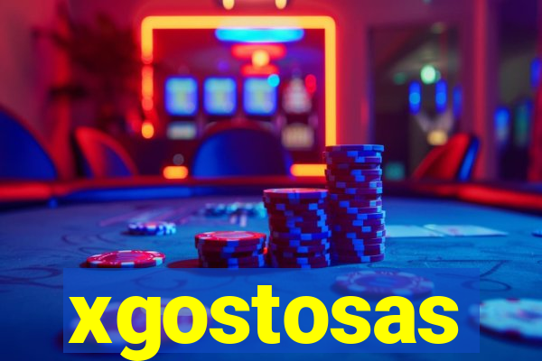 xgostosas