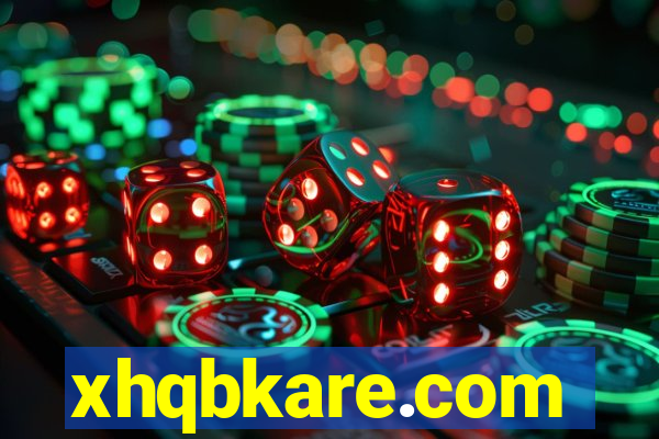 xhqbkare.com