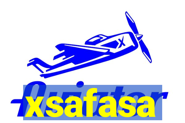 xsafasa