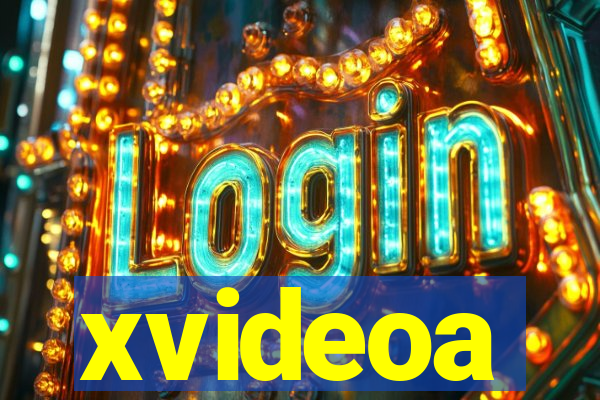 xvideoa