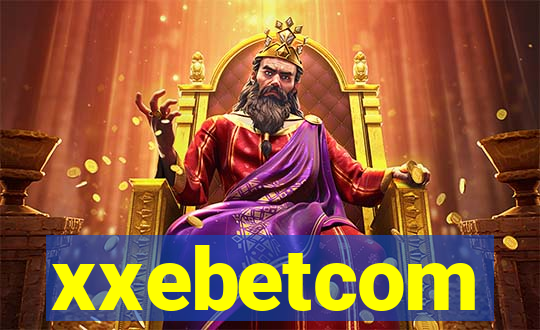 xxebetcom