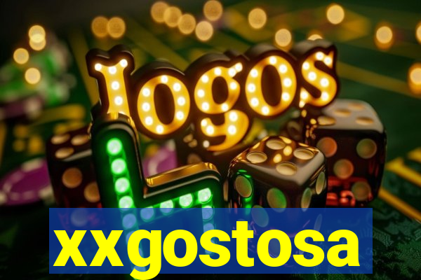 xxgostosa