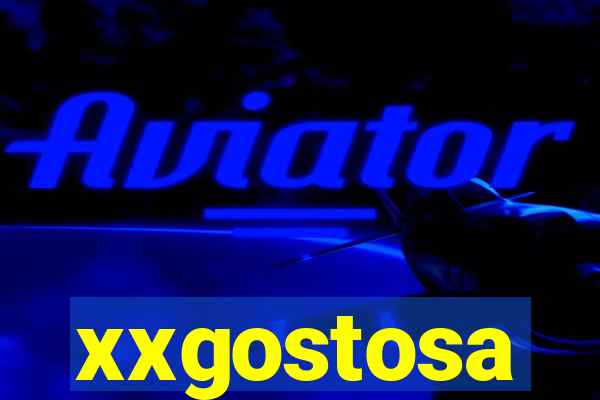 xxgostosa