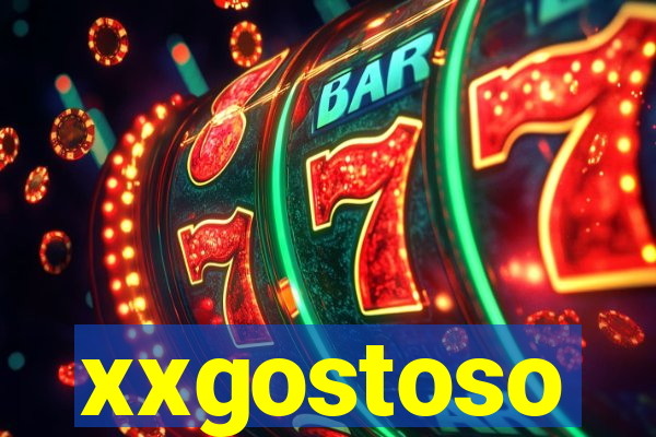 xxgostoso