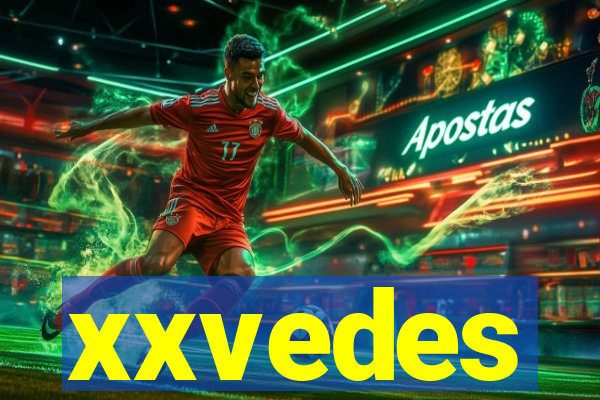 xxvedes