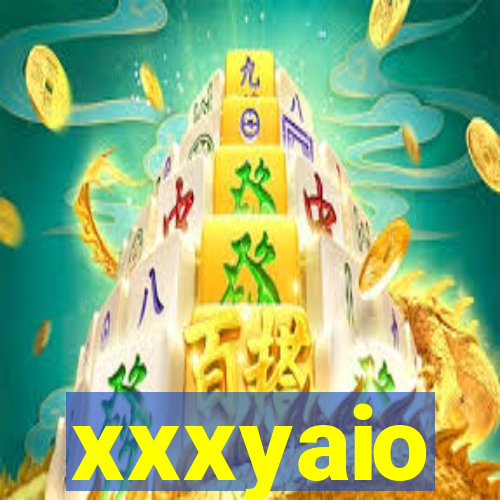 xxxyaio