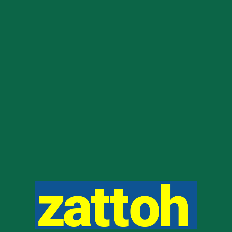 zattoh